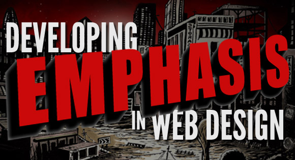 Developing Emphasis in Web Design