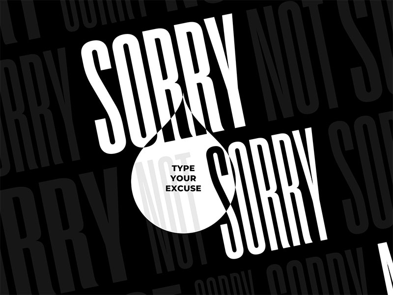 Sorry-not-Sorry